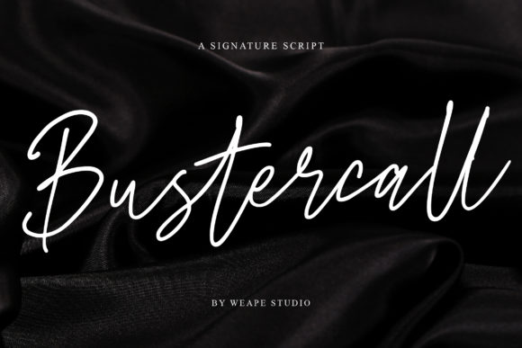 Bustercall Handwritten Font for Elegant Campaign Design
