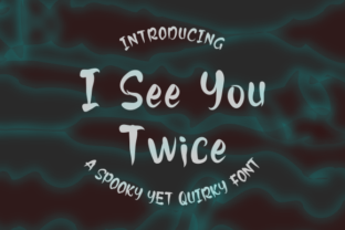 I See You Twice Script Handwritten Font for Branding