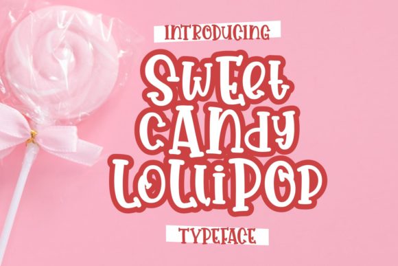 Sweet Candy Lollipop: A Script Handwritten Font for Creative Crafters